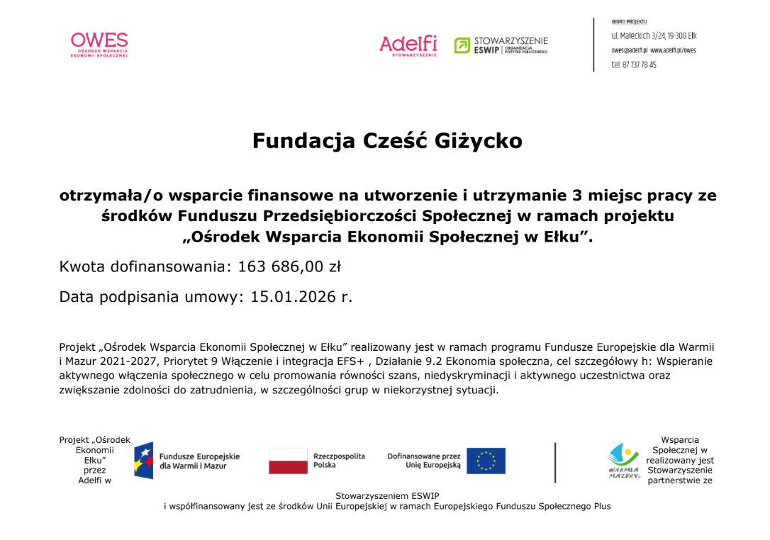 Informacja o wsparciu finansowym Fundacji Cześć Giżycko ze środków Funduszu Przedsiębiorczości Społecznej.